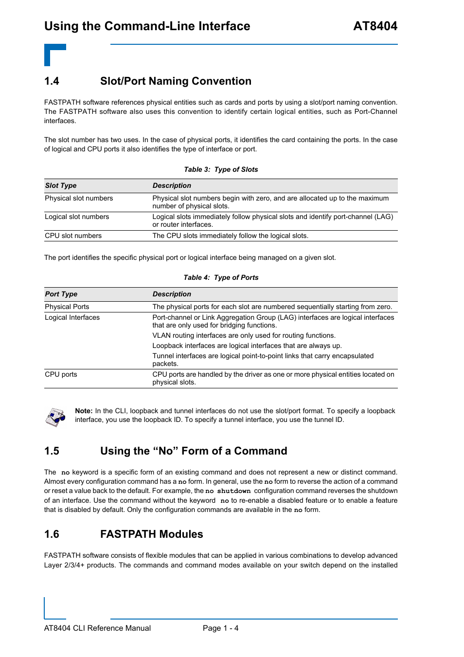 4 slot/port naming convention, 5 using the “no” form of a command, 6 fastpath modules | Using the command-line interface at8404 | Kontron AT8404 CLI User Manual | Page 30 / 373