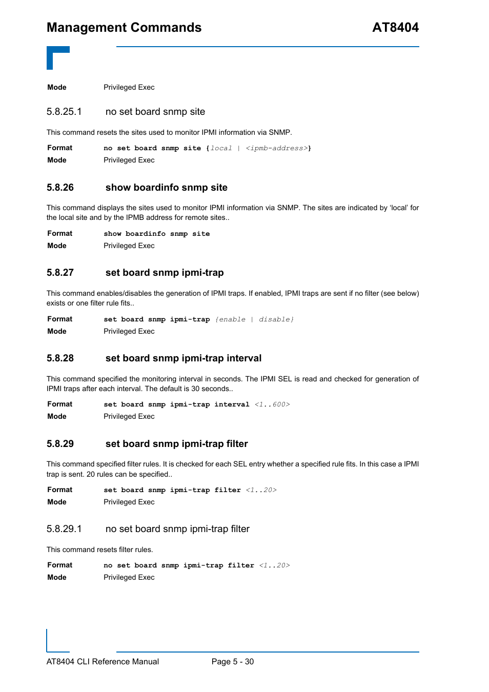 1 no set board snmp site, 26 show boardinfo snmp site, 27 set board snmp ipmi-trap | 28 set board snmp ipmi-trap interval, 29 set board snmp ipmi-trap filter, 1 no set board snmp ipmi-trap filter, Show boardinfo snmp site - 30, Set board snmp ipmi-trap - 30, Set board snmp ipmi-trap interval - 30, Set board snmp ipmi-trap filter - 30 | Kontron AT8404 CLI User Manual | Page 306 / 373
