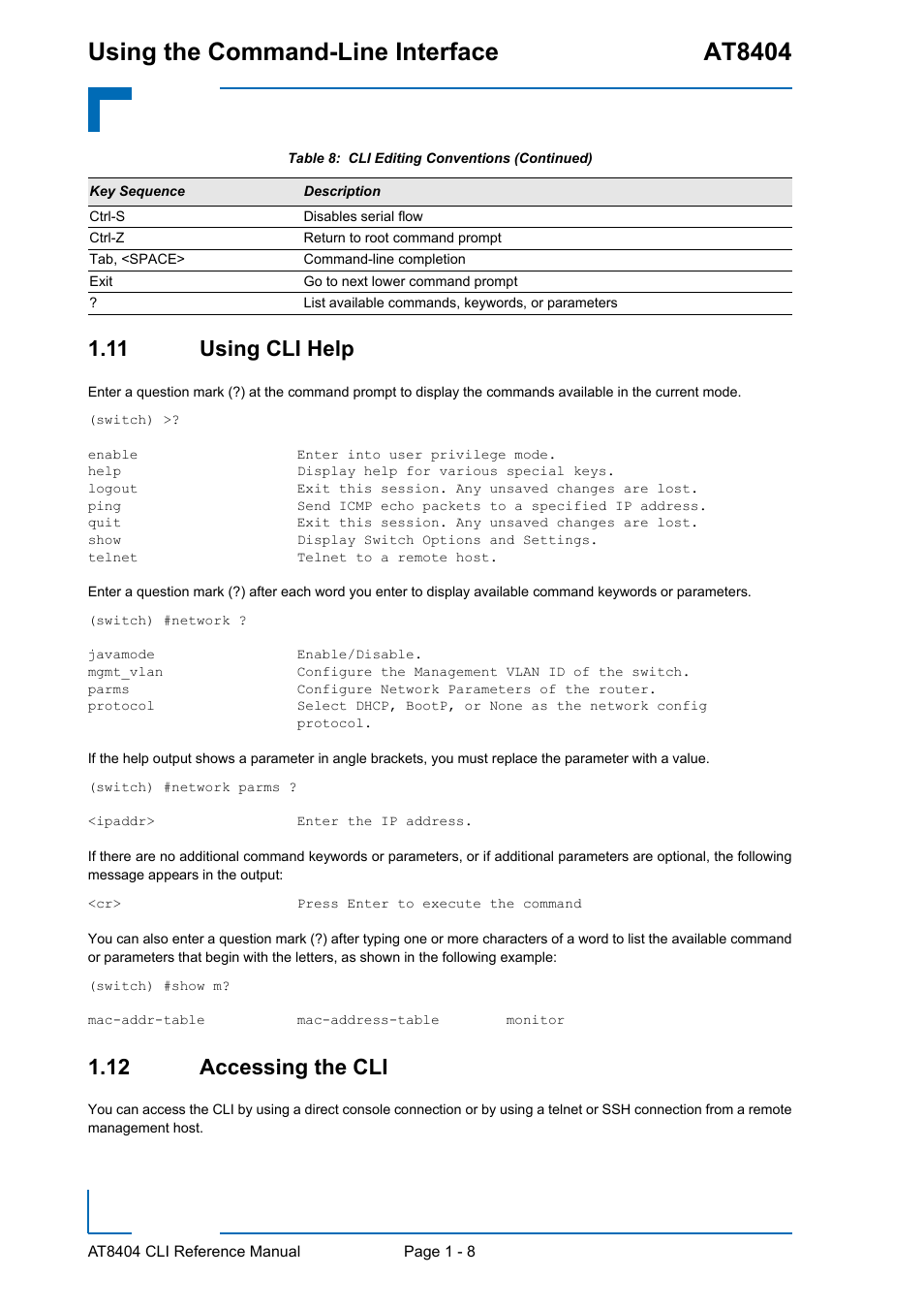 11 using cli help, 12 accessing the cli, 11 using cli help - 8 1.12 accessing the cli - 8 | Using the command-line interface at8404 | Kontron AT8404 CLI User Manual | Page 34 / 373