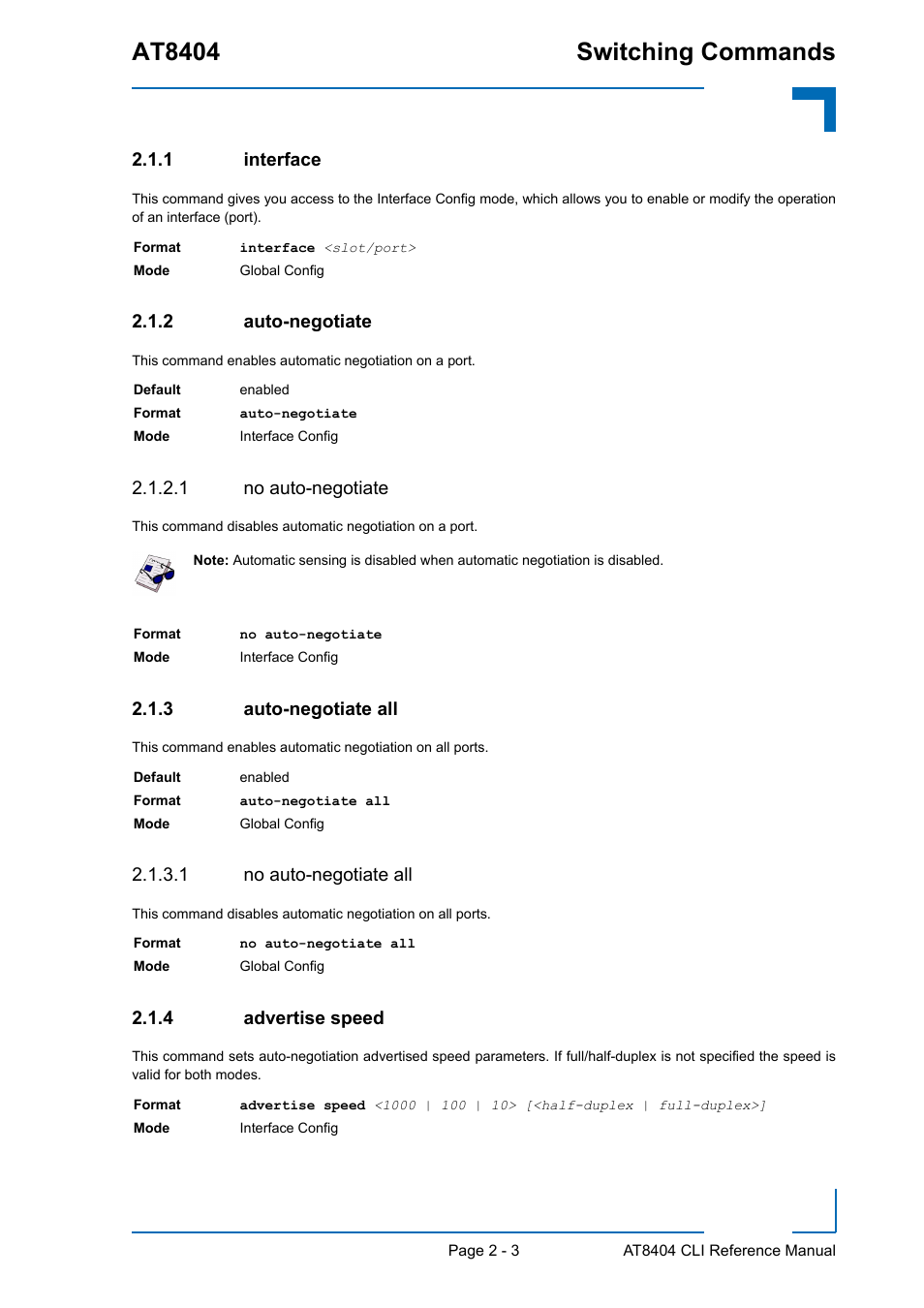 1 interface, 2 auto-negotiate, 1 no auto-negotiate | 3 auto-negotiate all, 1 no auto-negotiate all, 4 advertise speed, Interface - 3, Auto-negotiate - 3, Auto-negotiate all - 3, Advertise speed - 3 | Kontron AT8404 CLI User Manual | Page 39 / 373