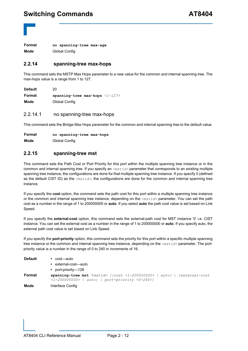 14 spanning-tree max-hops, 1 no spanning-tree max-hops, 15 spanning-tree mst | Spanning-tree max-hops - 12, Spanning-tree mst - 12, Switching commands at8404 | Kontron AT8404 CLI User Manual | Page 48 / 373