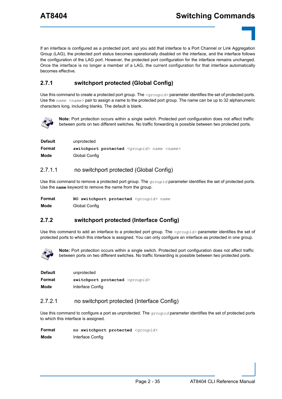 1 switchport protected (global config), 1 no switchport protected (global config), 2 switchport protected (interface config) | 1 no switchport protected (interface config), Switchport protected (global config) - 35, Switchport protected (interface config) - 35, At8404 switching commands | Kontron AT8404 CLI User Manual | Page 71 / 373