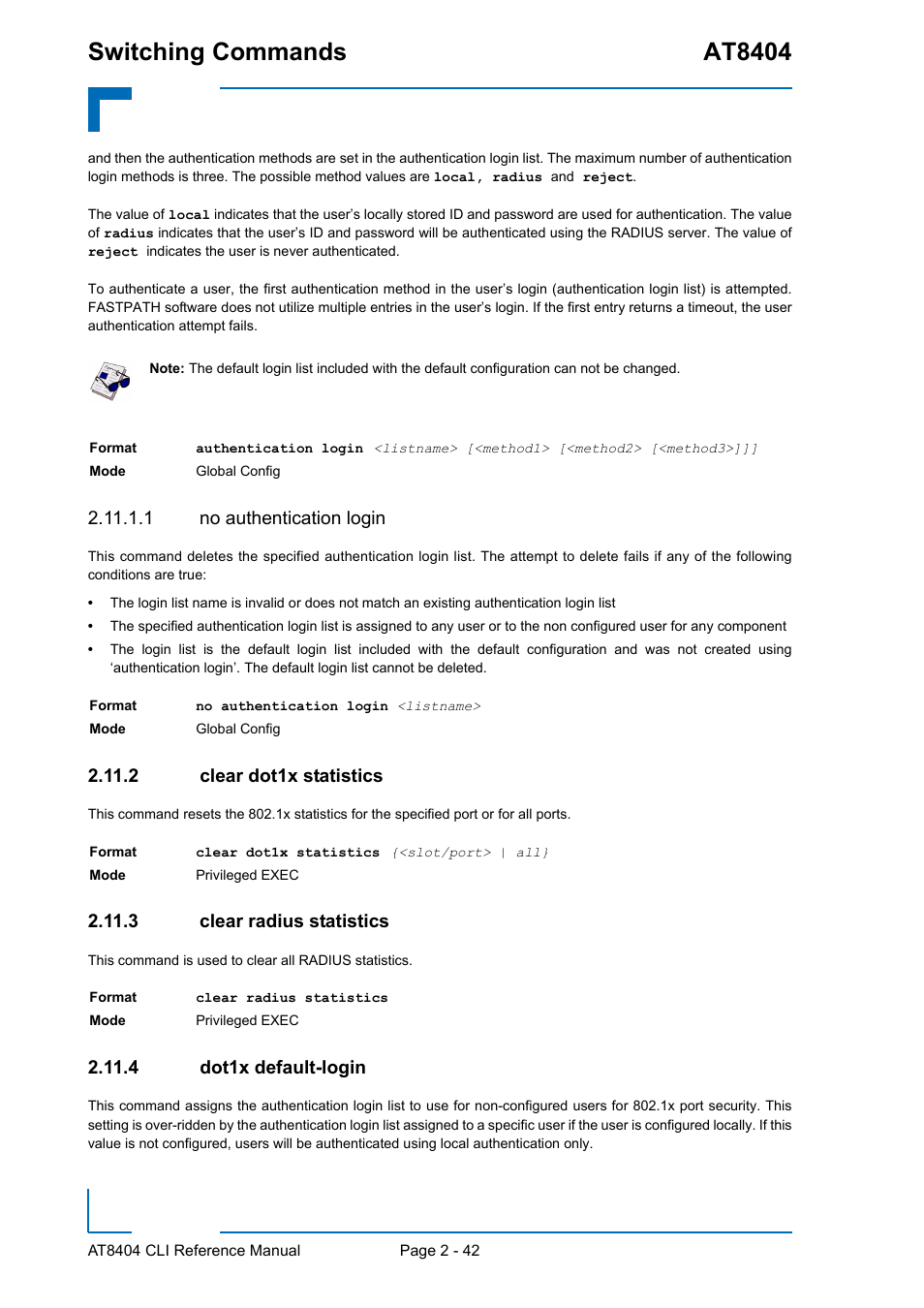 1 no authentication login, 2 clear dot1x statistics, 3 clear radius statistics | 4 dot1x default-login, Clear dot1x statistics - 42, Clear radius statistics - 42, Dot1x default-login - 42, Switching commands at8404 | Kontron AT8404 CLI User Manual | Page 78 / 373
