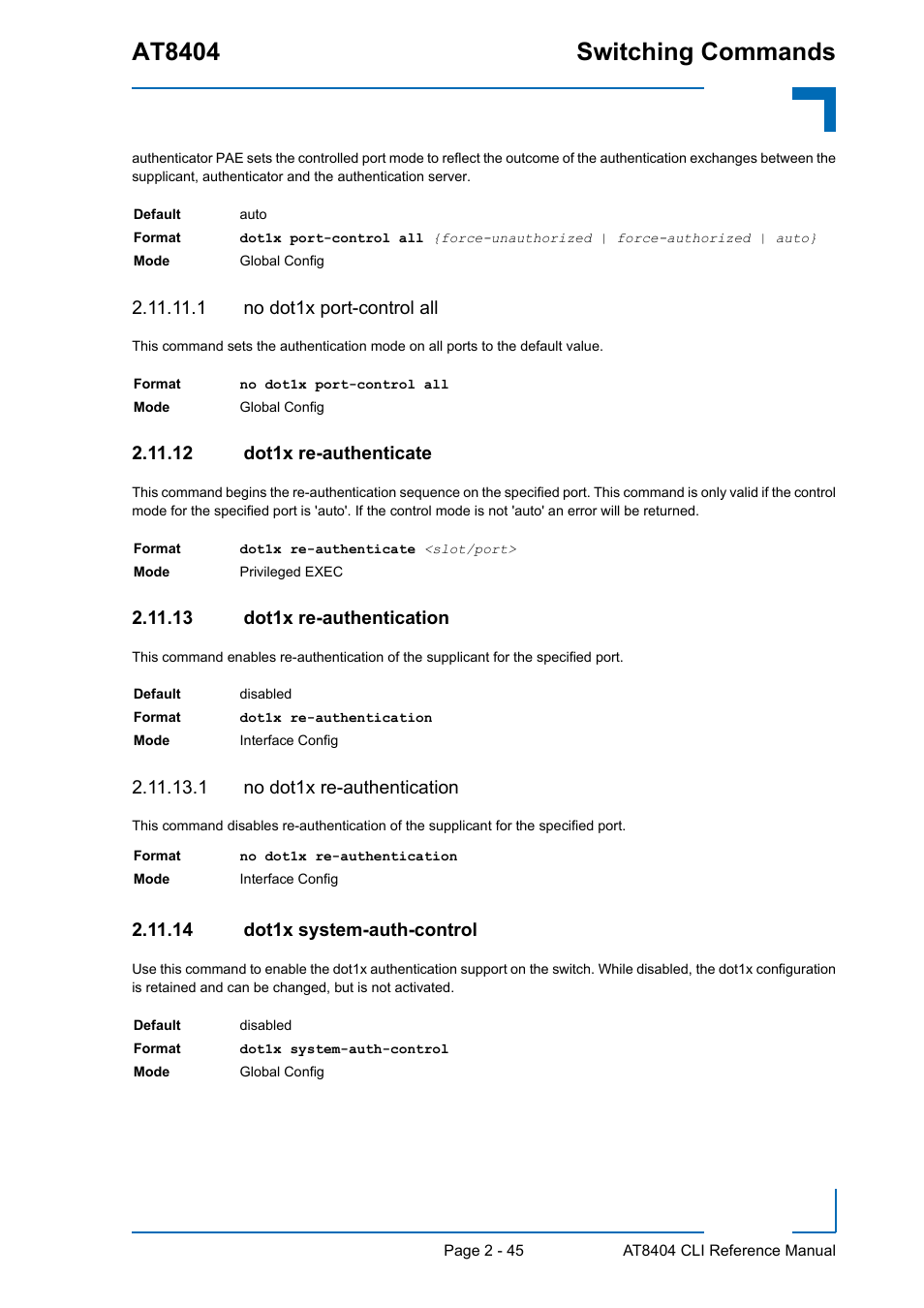 1 no dot1x port-control all, 12 dot1x re-authenticate, 13 dot1x re-authentication | 1 no dot1x re-authentication, 14 dot1x system-auth-control, At8404 switching commands | Kontron AT8404 CLI User Manual | Page 81 / 373