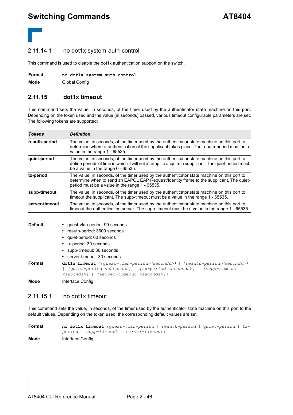 1 no dot1x system-auth-control, 15 dot1x timeout, 1 no dot1x timeout | 15 dot1x timeout - 46, Switching commands at8404 | Kontron AT8404 CLI User Manual | Page 82 / 373