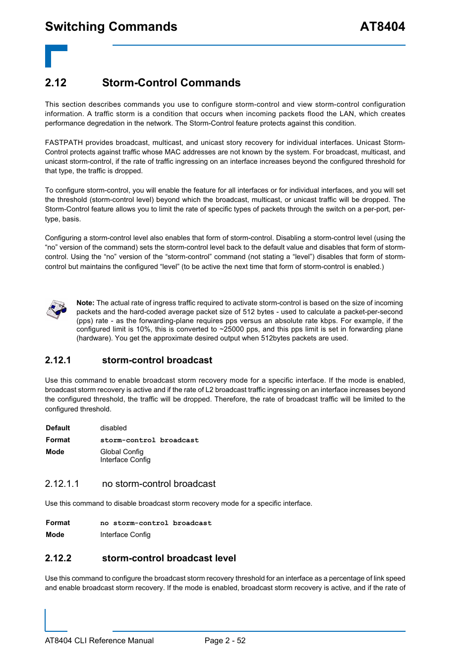 12 storm-control commands, 1 storm-control broadcast, 1 no storm-control broadcast | 2 storm-control broadcast level, 12 storm-control commands - 52, Storm-control broadcast - 52, Storm-control broadcast level - 52, Switching commands at8404 | Kontron AT8404 CLI User Manual | Page 88 / 373