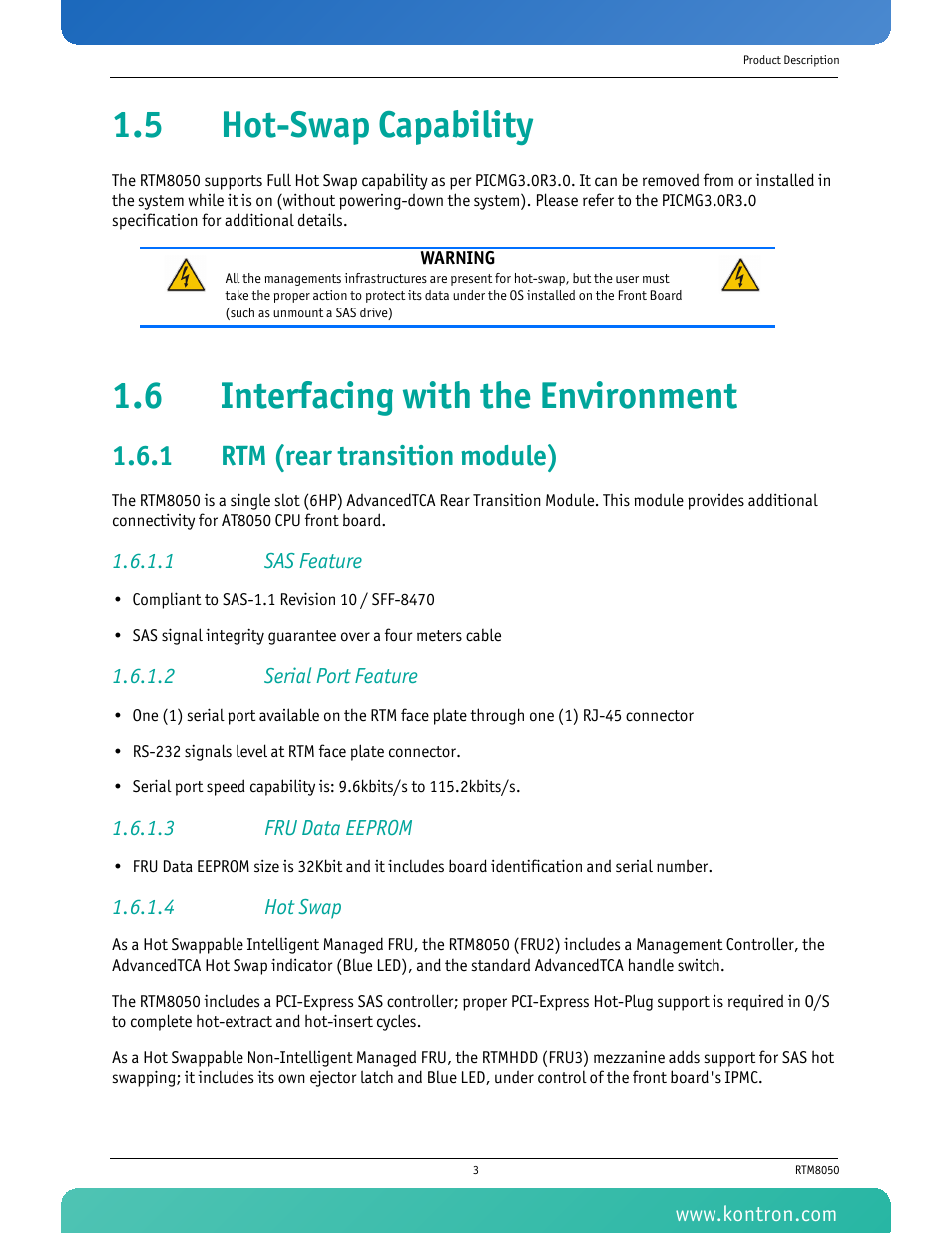 5 hot-swap capability, 6 interfacing with the environment, 1 rtm (rear transition module) | 1 sas feature, 2 serial port feature, 3 fru data eeprom, 4 hot swap, Rtm (rear transition module) | Kontron RTM8050 User Manual | Page 16 / 37