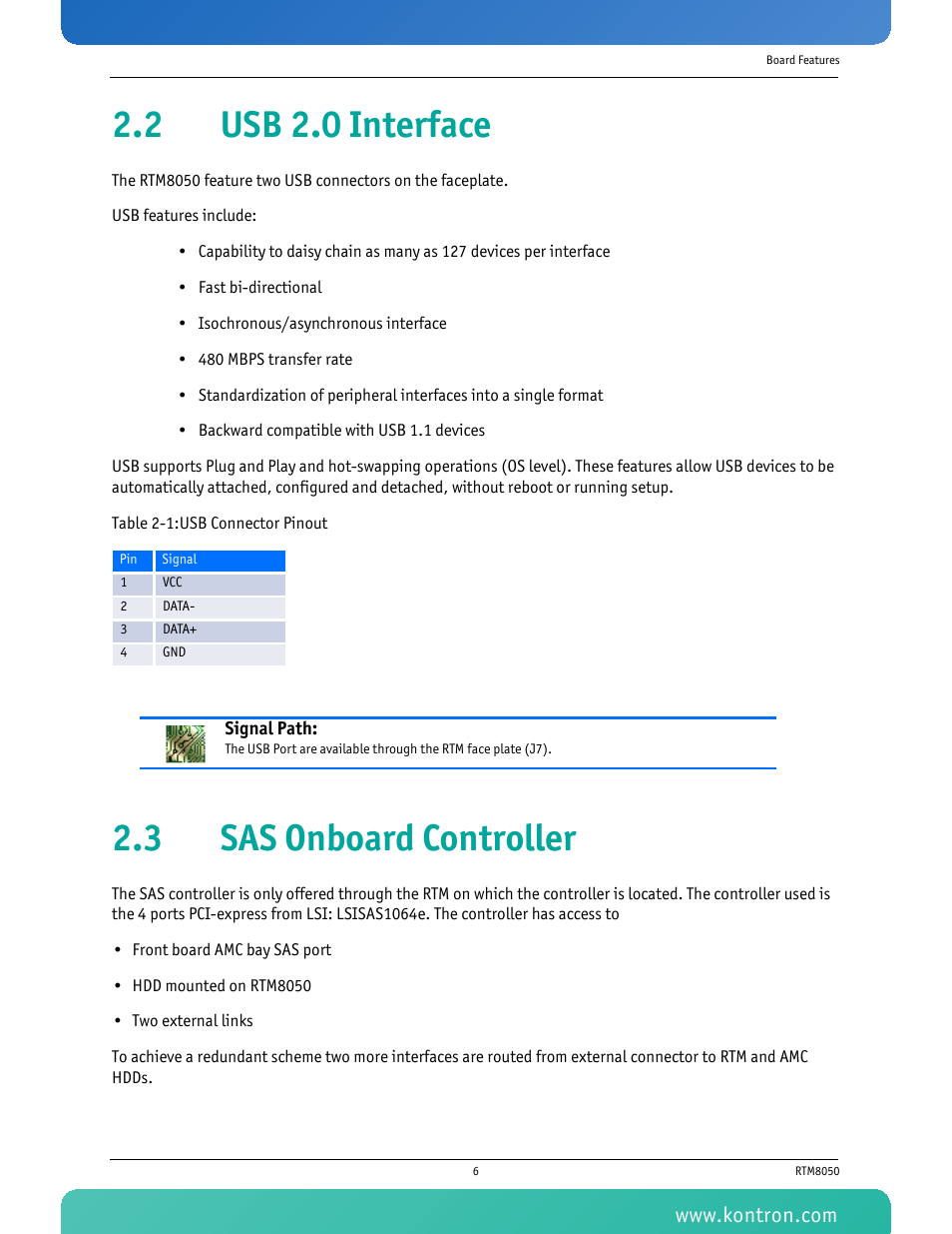 2 usb 2.0 interface, 3 sas onboard controller, 2 usb 2.0 interface 2.3 sas onboard controller | Table 2-1 usb connector pinout | Kontron RTM8050 User Manual | Page 19 / 37