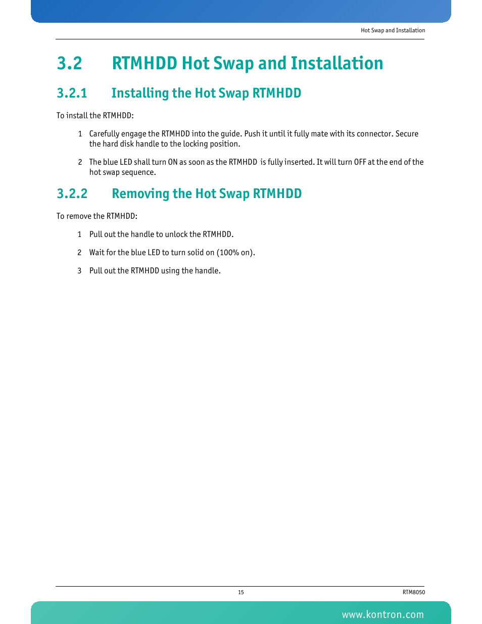 2 rtmhdd hot swap and installation, 1 installing the hot swap rtmhdd, 2 removing the hot swap rtmhdd | Installing the hot swap rtmhdd, Removing the hot swap rtmhdd | Kontron RTM8050 User Manual | Page 28 / 37