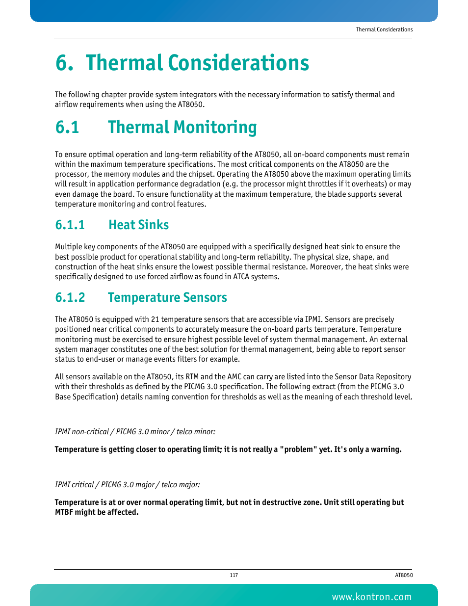 Thermal considerations, 1 thermal monitoring, 1 heat sinks | 2 temperature sensors, Heat sinks, Temperature sensors | Kontron AT8050 User Manual | Page 133 / 165