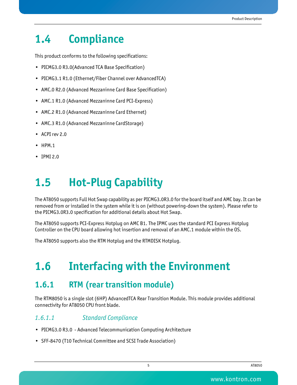 4 compliance, 5 hot-plug capability, 6 interfacing with the environment | 1 rtm (rear transition module), 1 standard compliance, Rtm (rear transition module) | Kontron AT8050 User Manual | Page 21 / 165