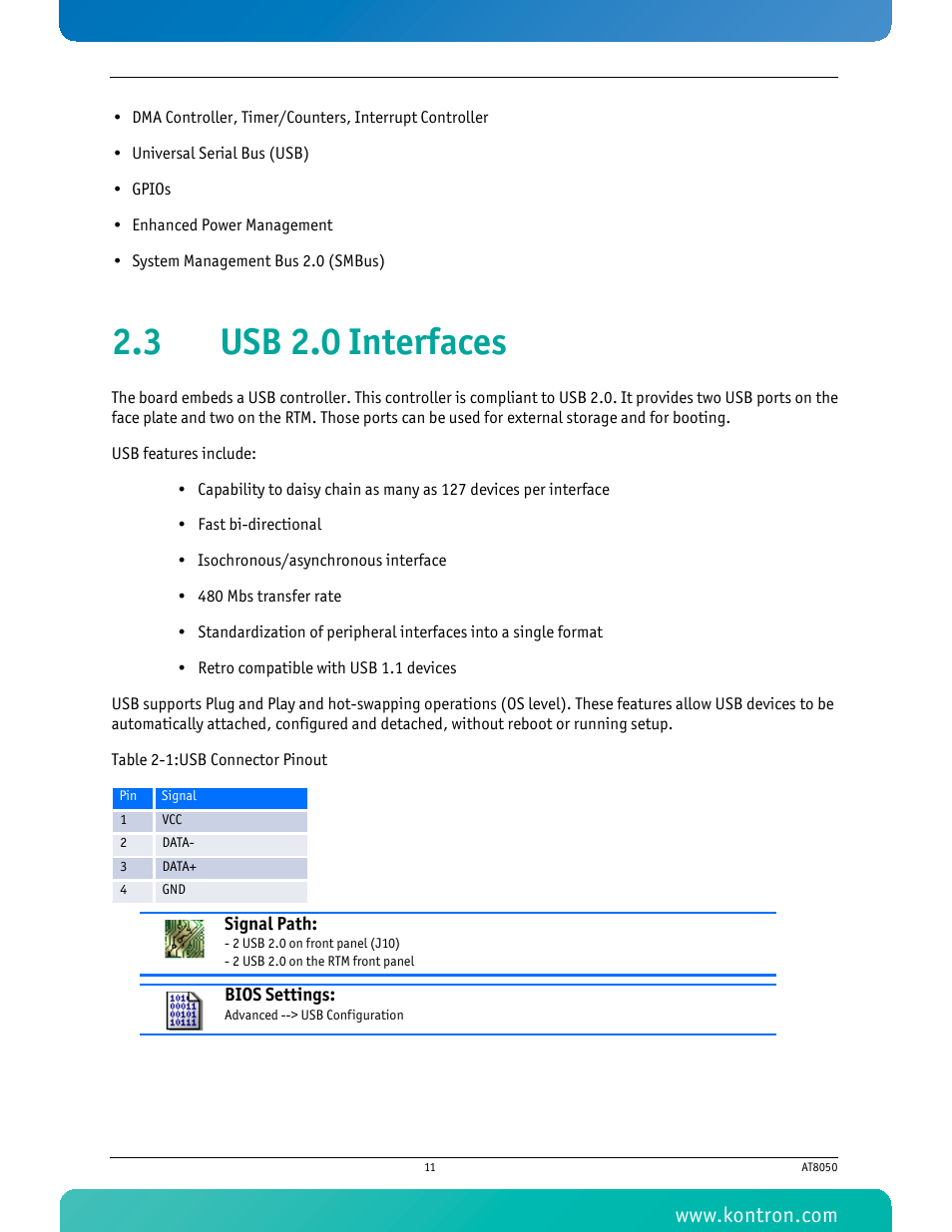 3 usb 2.0 interfaces, Table 2-1 usb connector pinout | Kontron AT8050 User Manual | Page 27 / 165