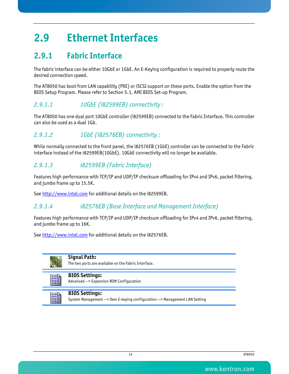 9 ethernet interfaces, 1 fabric interface, 1 10gbe (i82599eb) connectivity | 2 1gbe (i82576eb) connectivity, 3 i82599eb (fabric interface), Fabric interface | Kontron AT8050 User Manual | Page 30 / 165