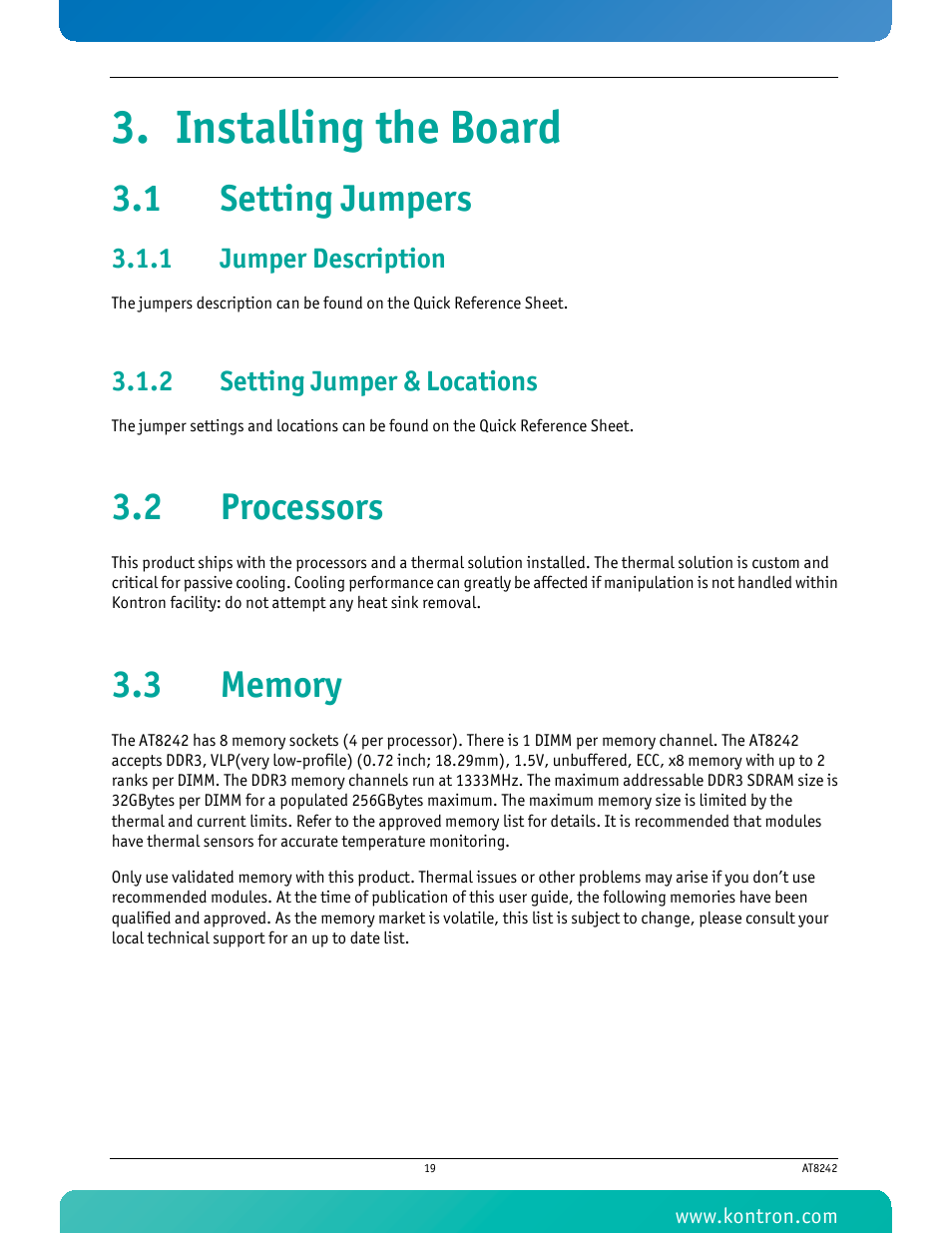 Installing the board, 1 setting jumpers, 1 jumper description | 2 setting jumper & locations, 2 processors, 3 memory, Jumper description, Setting jumper & locations, 2 processors 3.3 memory | Kontron AT8242 User Manual | Page 35 / 109