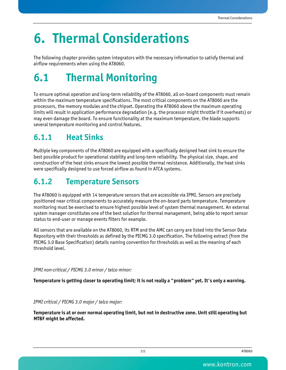 Thermal considerations, 1 thermal monitoring, 1 heat sinks | 2 temperature sensors, Heat sinks, Temperature sensors | Kontron AT8060 User Manual | Page 126 / 160