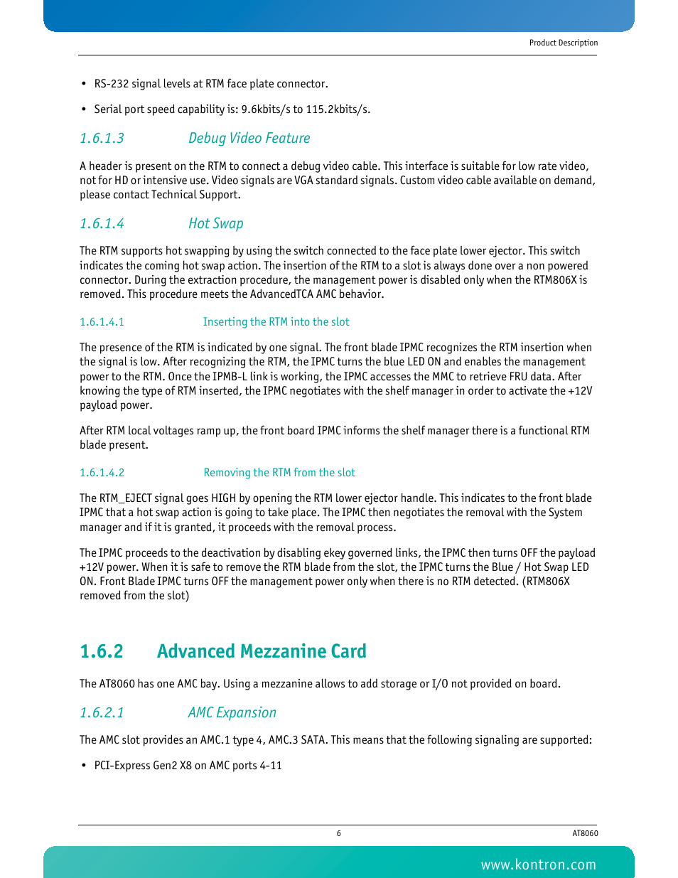 3 debug video feature, 4 hot swap, 1 inserting the rtm into the slot | 2 removing the rtm from the slot, 2 advanced mezzanine card, 1 amc expansion, Advanced mezzanine card | Kontron AT8060 User Manual | Page 21 / 160