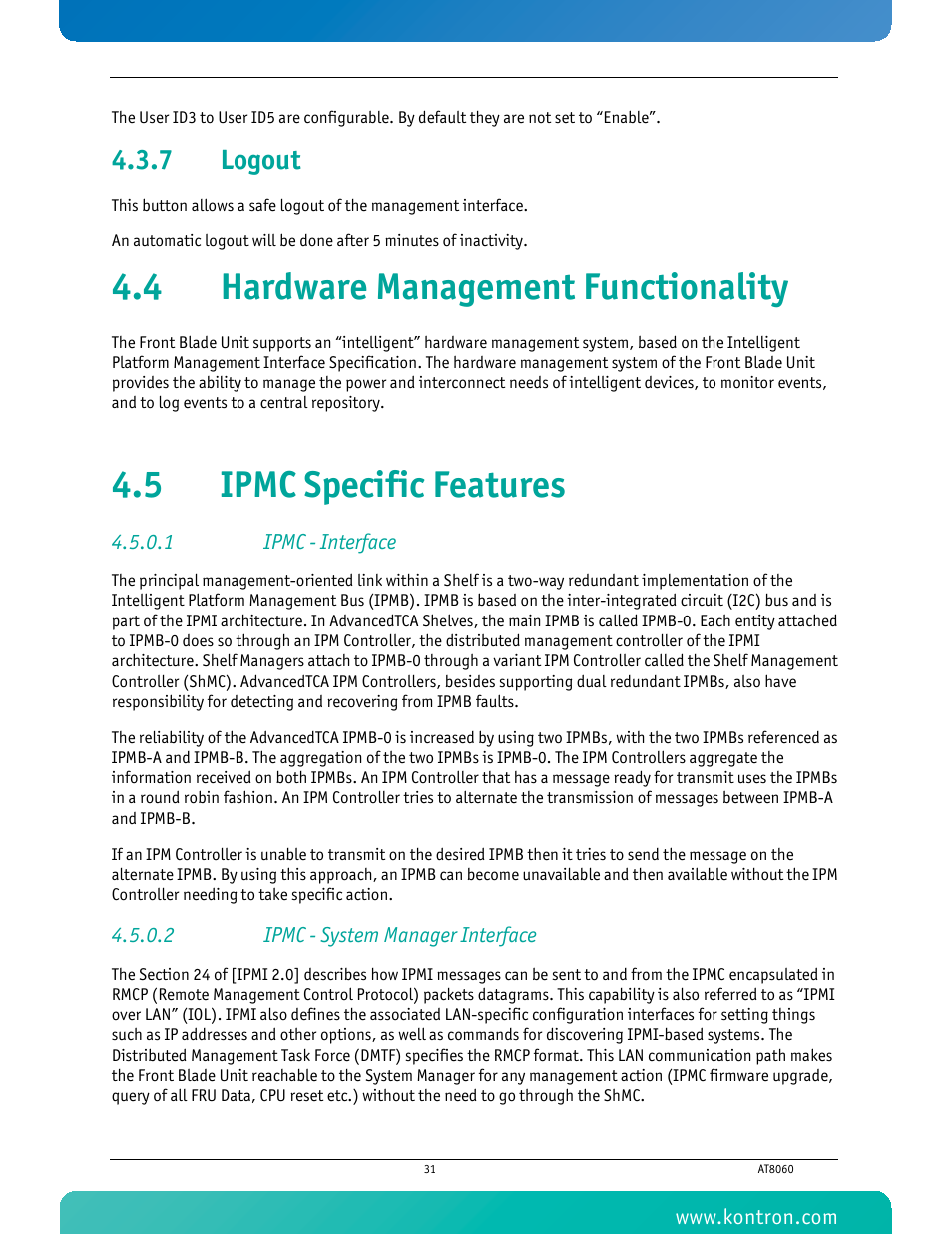 7 logout, 4 hardware management functionality, 5 ipmc specific features | 1 ipmc - interface, 2 ipmc - system manager interface, Logout | Kontron AT8060 User Manual | Page 46 / 160