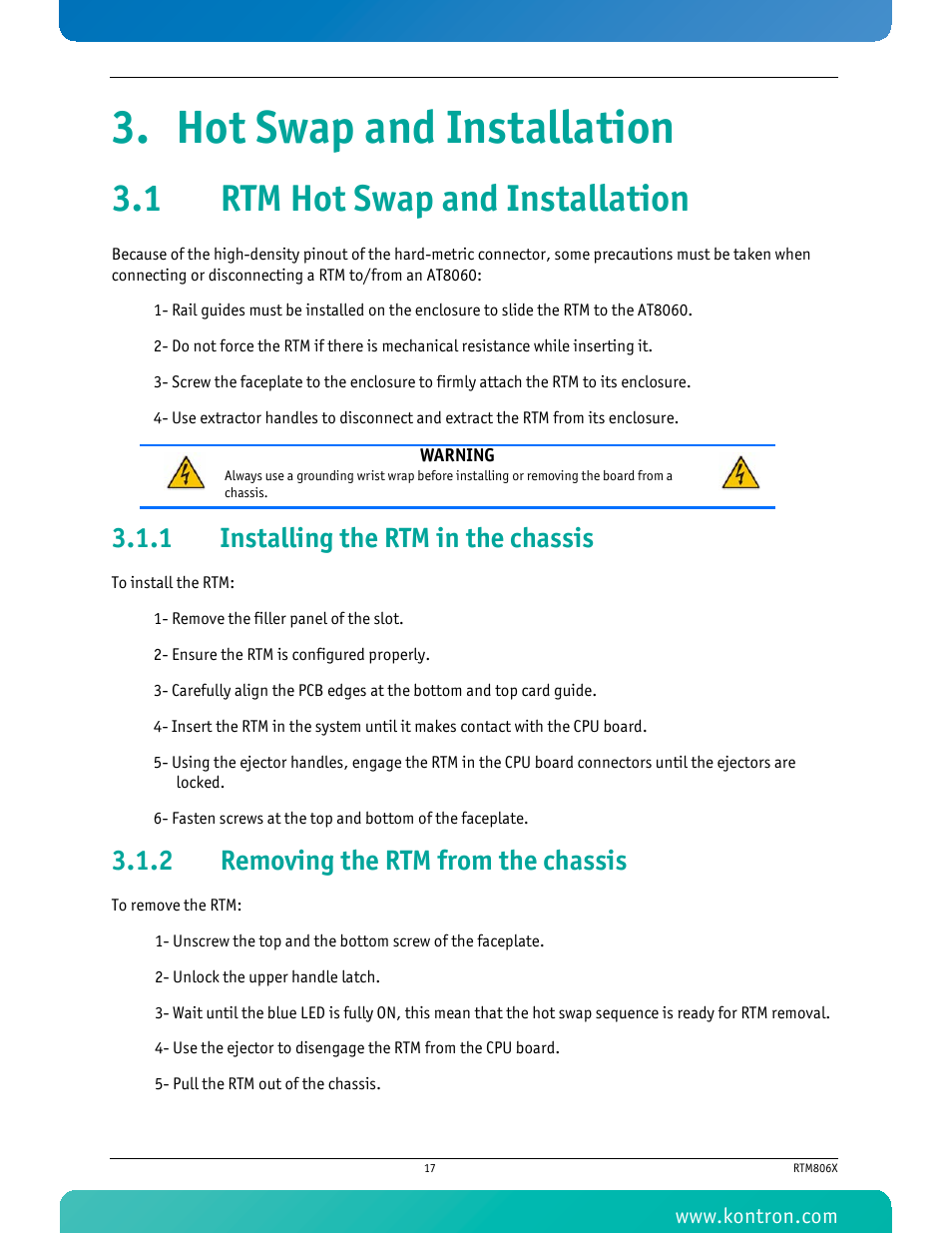 Hot swap and installation, 1 rtm hot swap and installation, 1 installing the rtm in the chassis | 2 removing the rtm from the chassis, Installing the rtm in the chassis, Removing the rtm from the chassis | Kontron RTM806x User Manual | Page 30 / 40