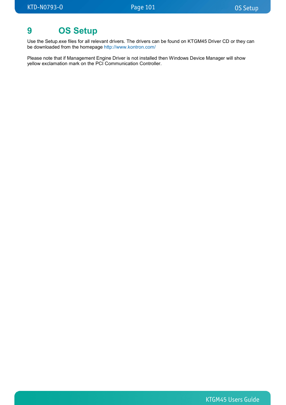 9 os setup, Os setup, 9os setup | Kontron KTGM45-mITX User Manual | Page 101 / 101
