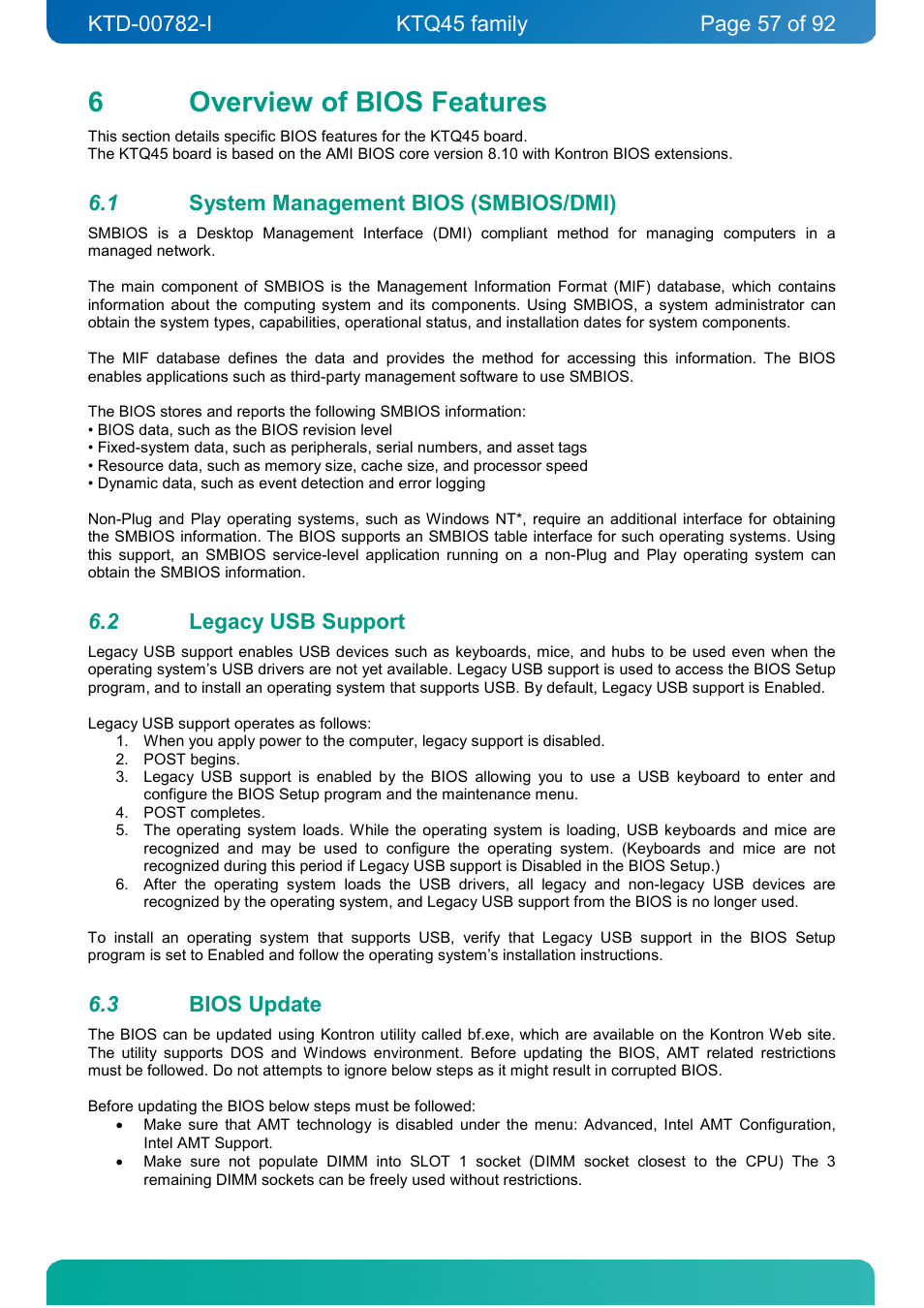 6 overview of bios features, 1 system management bios (smbios/dmi), 2 legacy usb support | 3 bios update, Overview of bios features, System management bios (smbios/dmi), Legacy usb support, Bios update, 6overview of bios features | Kontron KTQ45-FLEX User Manual | Page 57 / 92