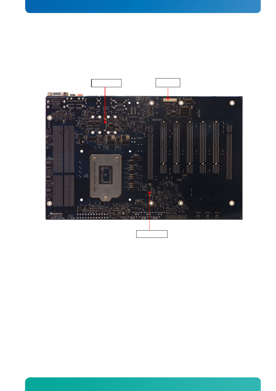 4 ktq67/atxe - backside, Ktq67/atxe - backside, Connector location | Kontron KTQ67-FLEX User Manual | Page 28 / 137