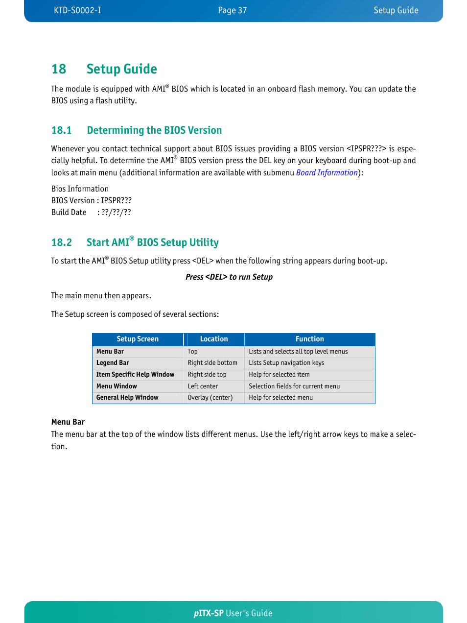 18 setup guide, 1 determining the bios version, 2 start ami | Bios setup utility, Pitx-sp user's guide | Kontron pITX-SP User Manual | Page 42 / 67