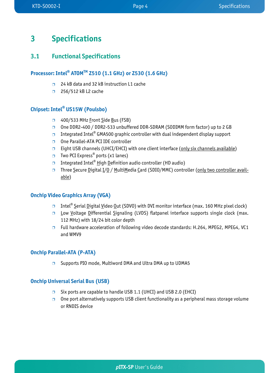 3specifications, 1 functional specifications, Pitx-sp user's guide | Processor: intel, Atom, Chipset: intel, Us15w (poulsbo), Onchip video graphics array (vga), Onchip parallel-ata (p-ata), Onchip universal serial bus (usb) | Kontron pITX-SP User Manual | Page 9 / 67