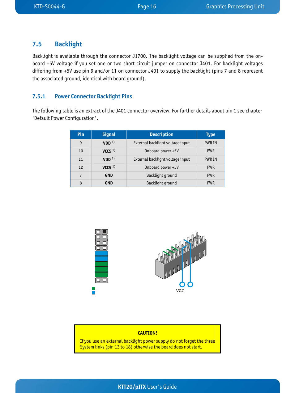 5 backlight, Ktt20/pitx user's guide, 1 power connector backlight pins | Kontron KTT20-pITX User Manual | Page 20 / 52
