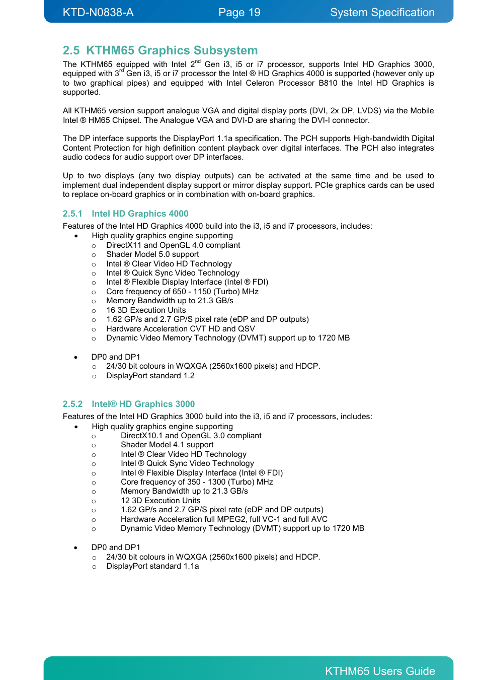 5 kthm65 graphics subsystem, 1 intel hd graphics 4000, 2 intel® hd graphics 3000 | Kthm65 graphics subsystem, Intel hd graphics 4000, Intel® hd graphics 3000, System specification | Kontron KTHM65-mITX User Manual | Page 19 / 129