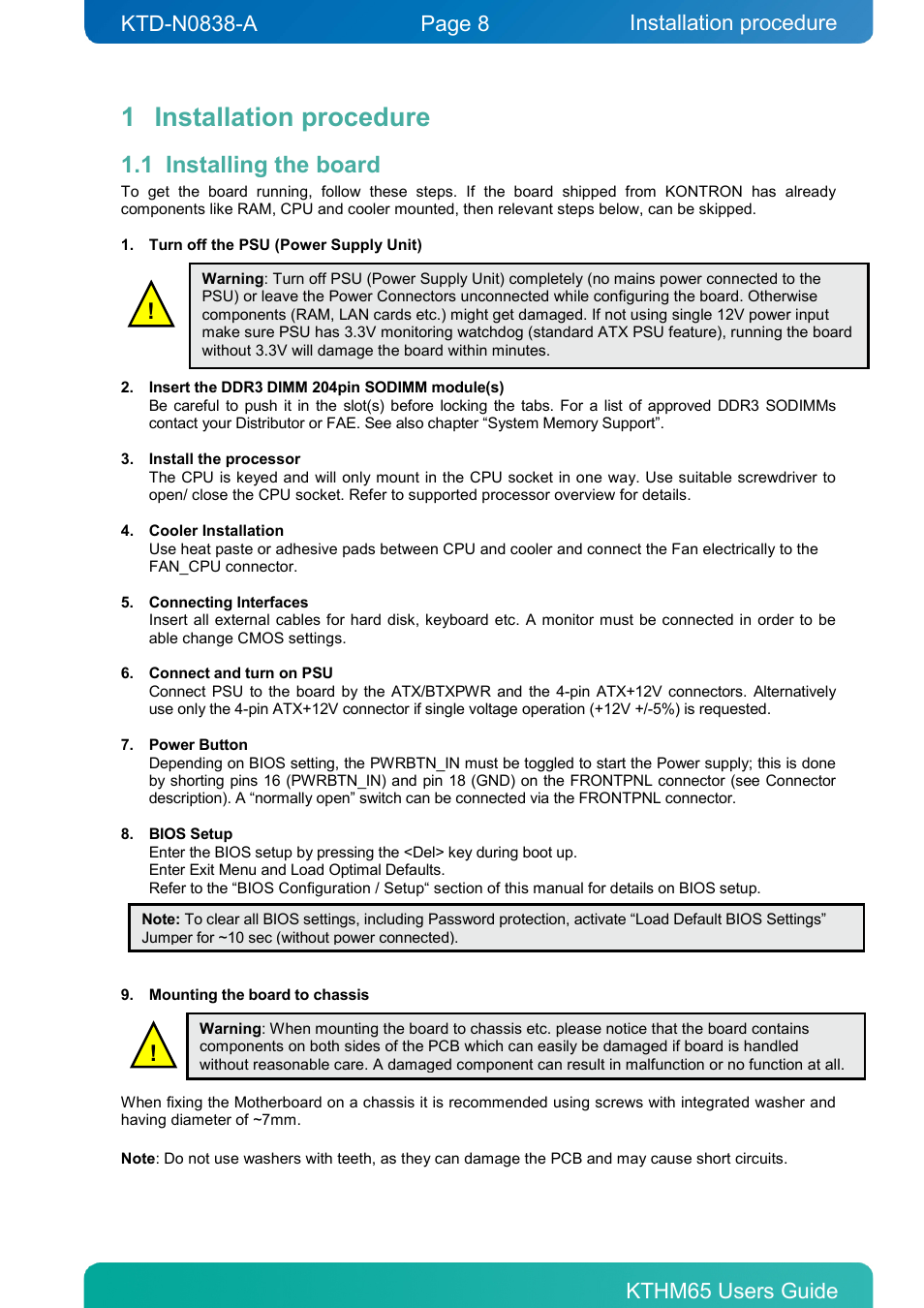1 installation procedure, 1 installing the board, Installation procedure | Installing the board | Kontron KTHM65-mITX User Manual | Page 8 / 129