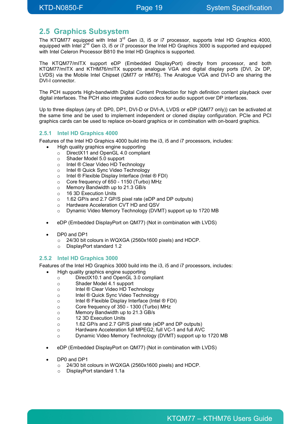 5 graphics subsystem, 1 intel hd graphics 4000, 2 intel hd graphics 3000 | Graphics subsystem, Intel hd graphics 4000, Intel hd graphics 3000, System specification | Kontron KTHM76-mITX User Manual | Page 19 / 140
