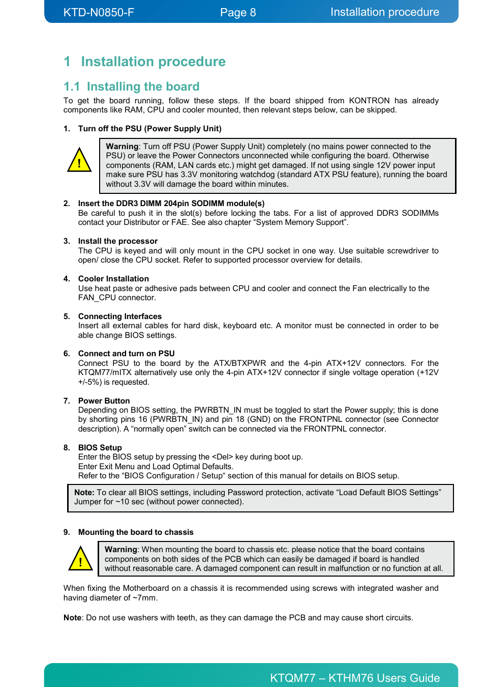1 installation procedure, 1 installing the board, Installation procedure | Installing the board | Kontron KTHM76-mITX User Manual | Page 8 / 140