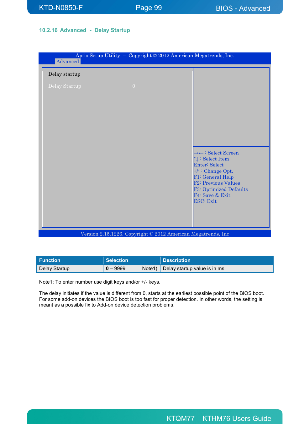 16 advanced - delay startup, Advanced - delay startup, Bios - advanced | Kontron KTHM76-mITX User Manual | Page 99 / 140