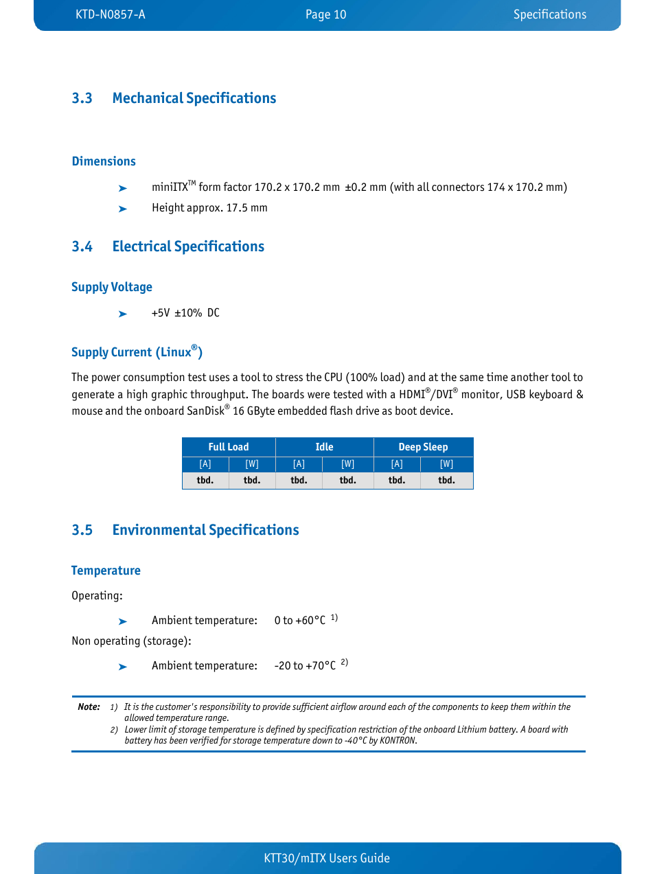 3 mechanical specifications, Dimensions, 4 electrical specifications | Supply voltage, Supply current (linux®), 5 environmental specifications, Temperature, Mechanical specifications, Electrical specifications, Environmental specifications | Kontron KTT30-mITX User Manual | Page 13 / 38