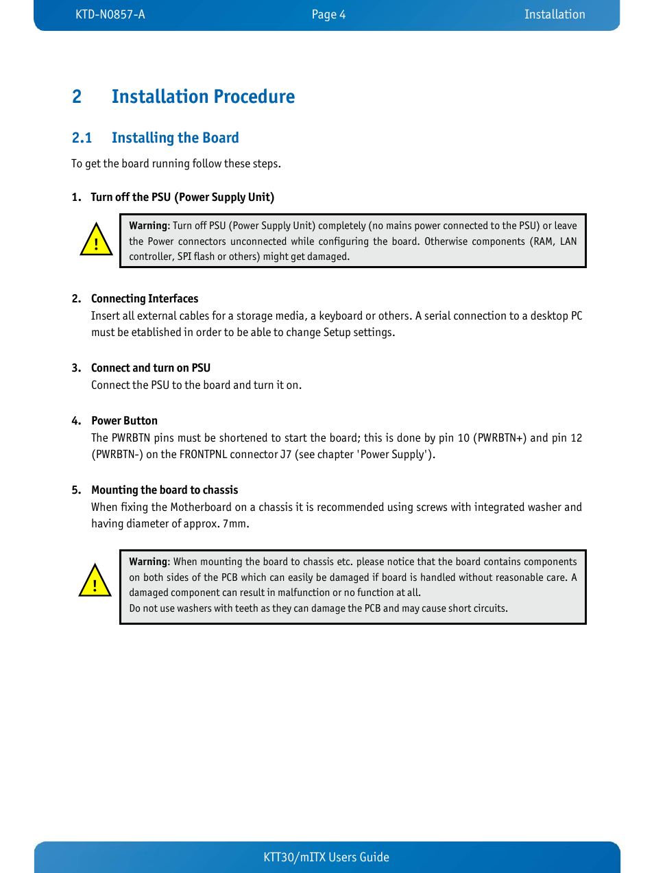 2 installation procedure, 1 installing the board, Installation procedure | Installing the board, 2installation procedure | Kontron KTT30-mITX User Manual | Page 7 / 38