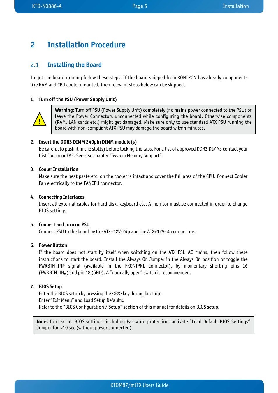 2 installation procedure, 1 installing the board, Installation procedure | Installing the board, 2installation procedure, Installing the board 2.1 | Kontron KTQM87-mITX User Manual | Page 8 / 110