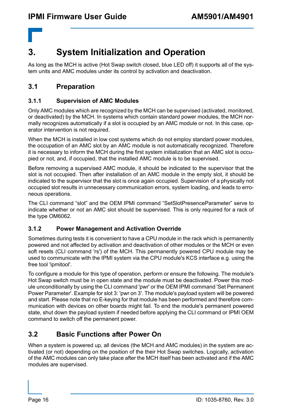 System initialization and operation, 1 preparation, 1 supervision of amc modules | 2 power management and activation override, 2 basic functions after power on, Supervision of amc modules, Power management and activation override | Kontron AM4901 IPMI User Manual | Page 16 / 92
