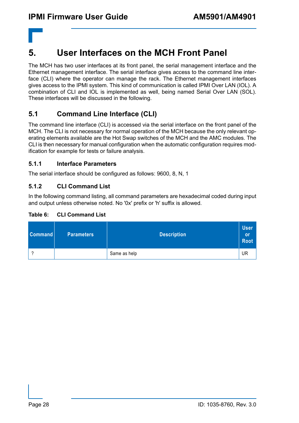 User interfaces on the mch front panel, 1 command line interface (cli), 1 interface parameters | 2 cli command list, Interface parameters, Cli command list | Kontron AM4901 IPMI User Manual | Page 28 / 92