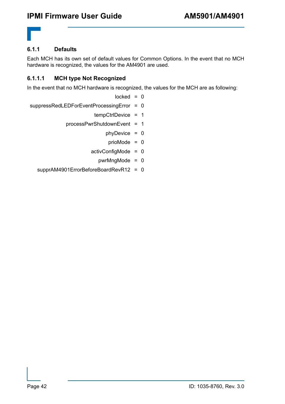 1 defaults, Defaults | Kontron AM4901 IPMI User Manual | Page 42 / 92