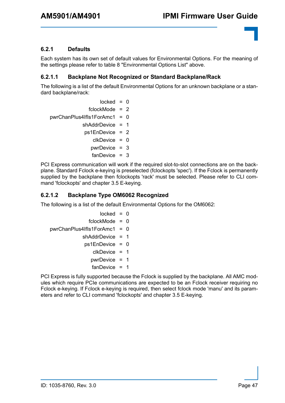 1 defaults, Defaults | Kontron AM4901 IPMI User Manual | Page 47 / 92