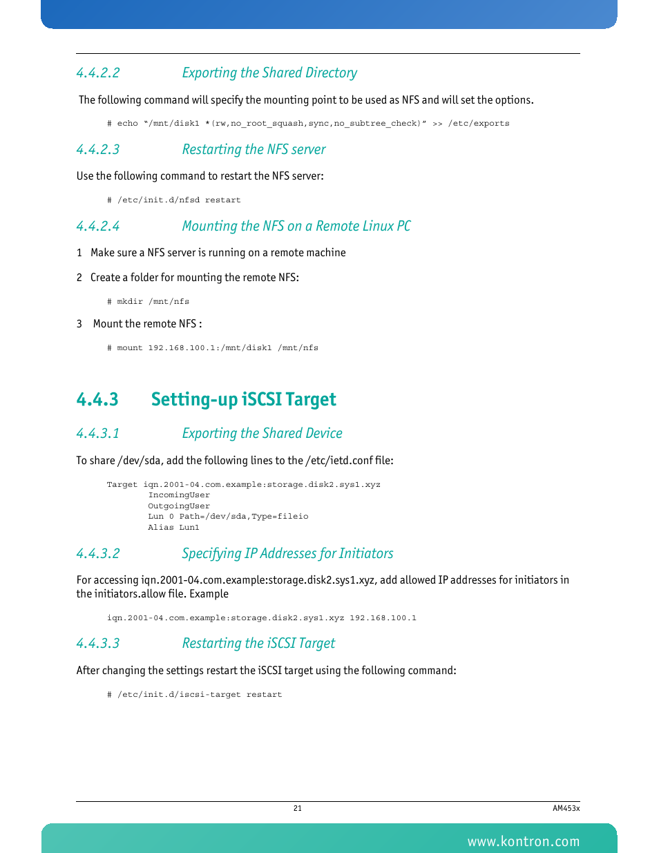 2 exporting the shared directory, 3 restarting the nfs server, 4 mounting the nfs on a remote linux pc | 3 setting-up iscsi target, 1 exporting the shared device, 2 specifying ip addresses for initiators, 3 restarting the iscsi target, Setting-up iscsi target | Kontron AM4530 User Manual | Page 34 / 47