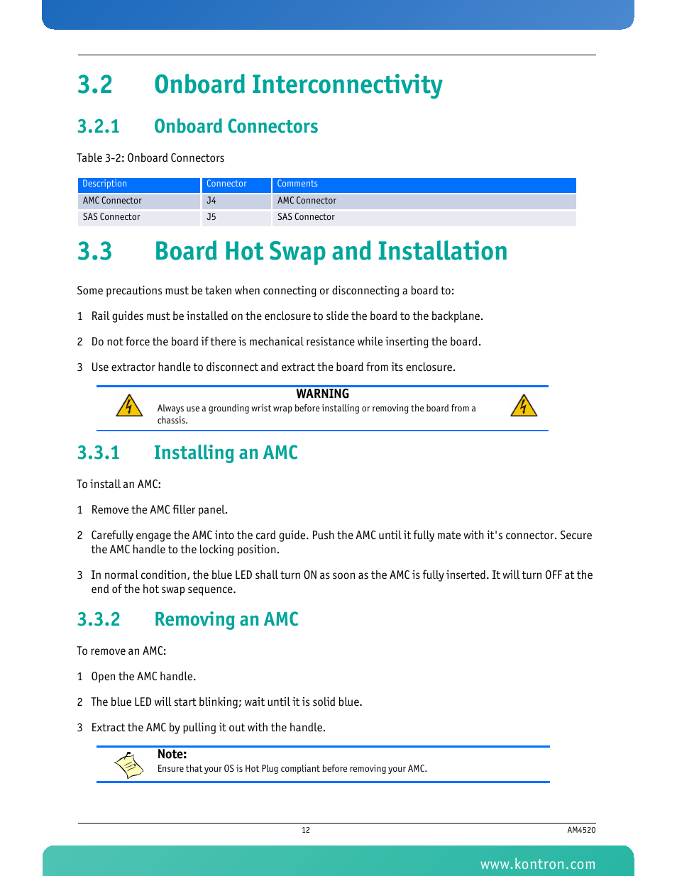2 onboard interconnectivity, 1 onboard connectors, 3 board hot swap and installation | 1 installing an amc, 2 removing an amc, Onboard connectors, Installing an amc, Removing an amc, Table 3-2 onboard connectors | Kontron AM4520 Manual Mid-Size User Manual | Page 24 / 31