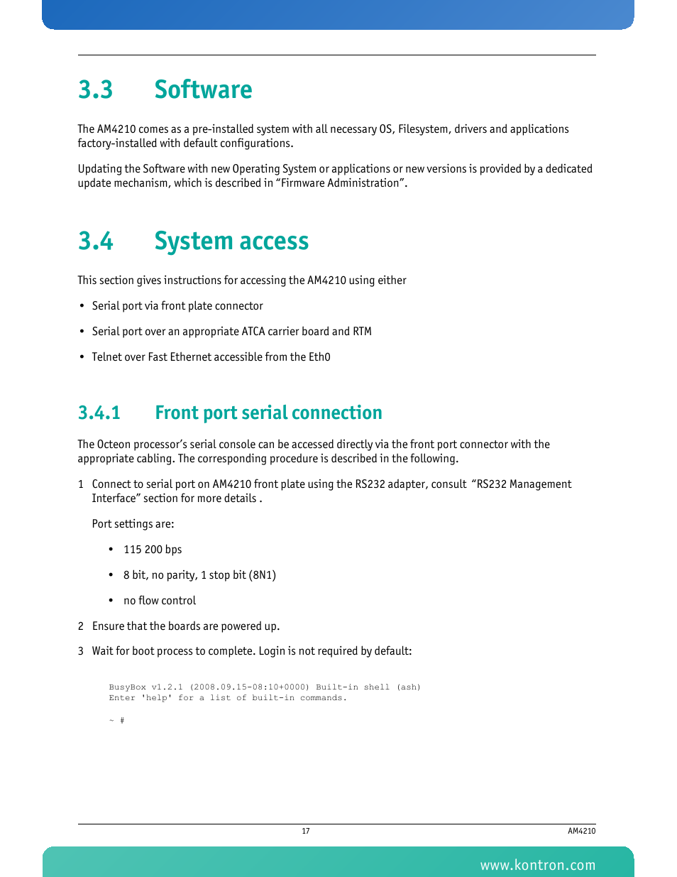 3 software, 4 system access, 1 front port serial connection | 3 software 3.4 system access, Front port serial connection | Kontron AM4210 User Manual | Page 32 / 91