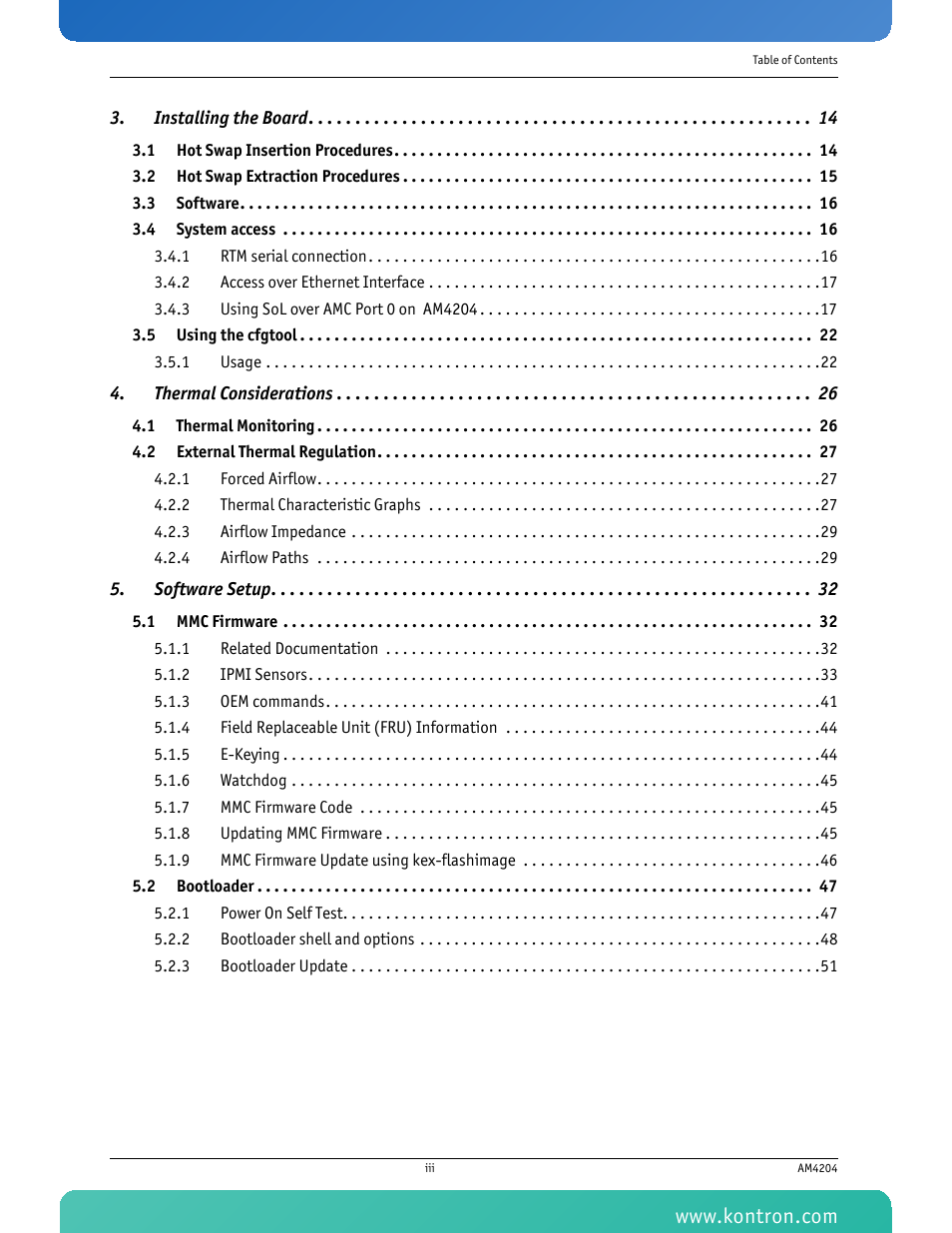 Installing the board 14, Thermal considerations 26, Software setup 32 | Kontron AM4204 User Manual | Page 4 / 89
