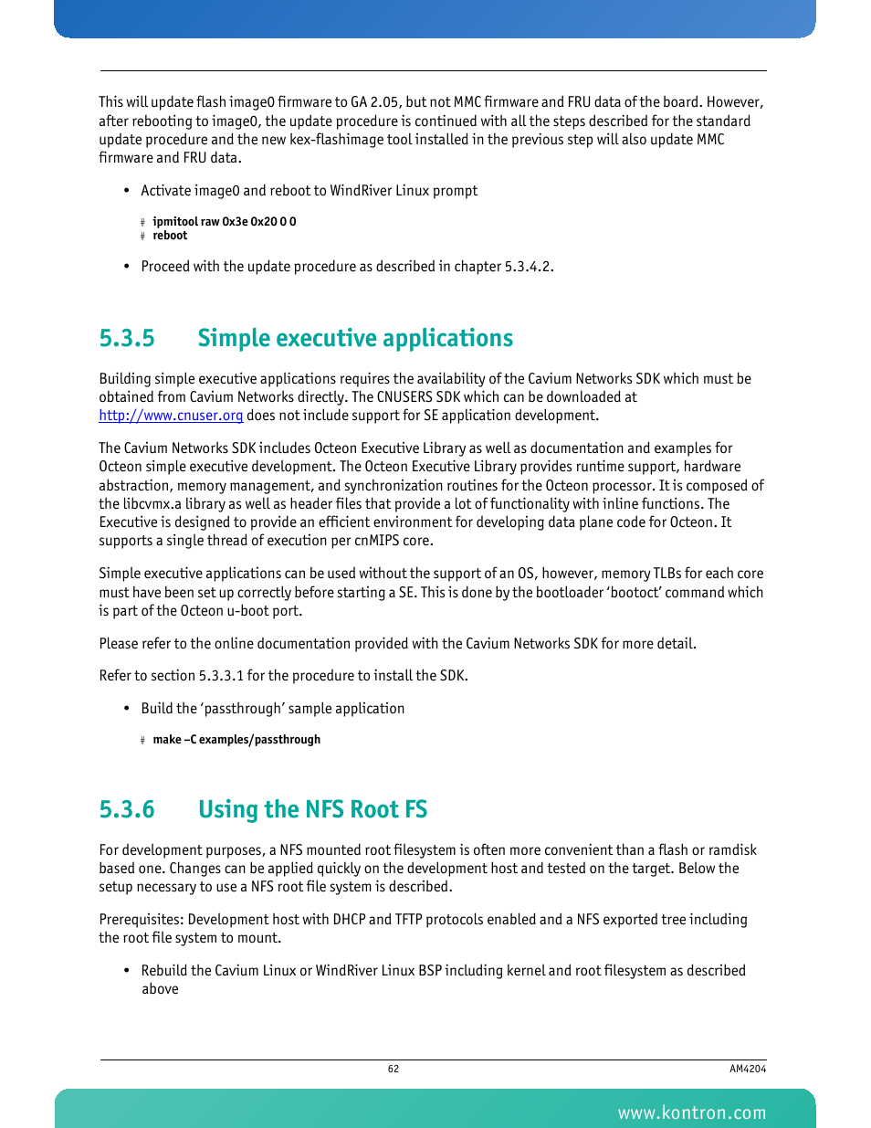 5 simple executive applications, 6 using the nfs root fs, Simple executive applications | Using the nfs root fs | Kontron AM4204 User Manual | Page 77 / 89