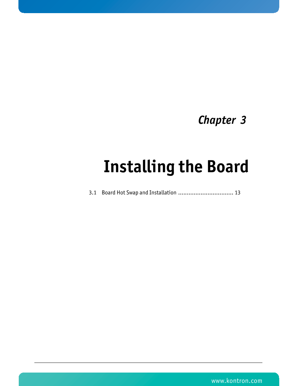 Installing the board, Chapter 3 | Kontron AM4320 User Manual | Page 24 / 30