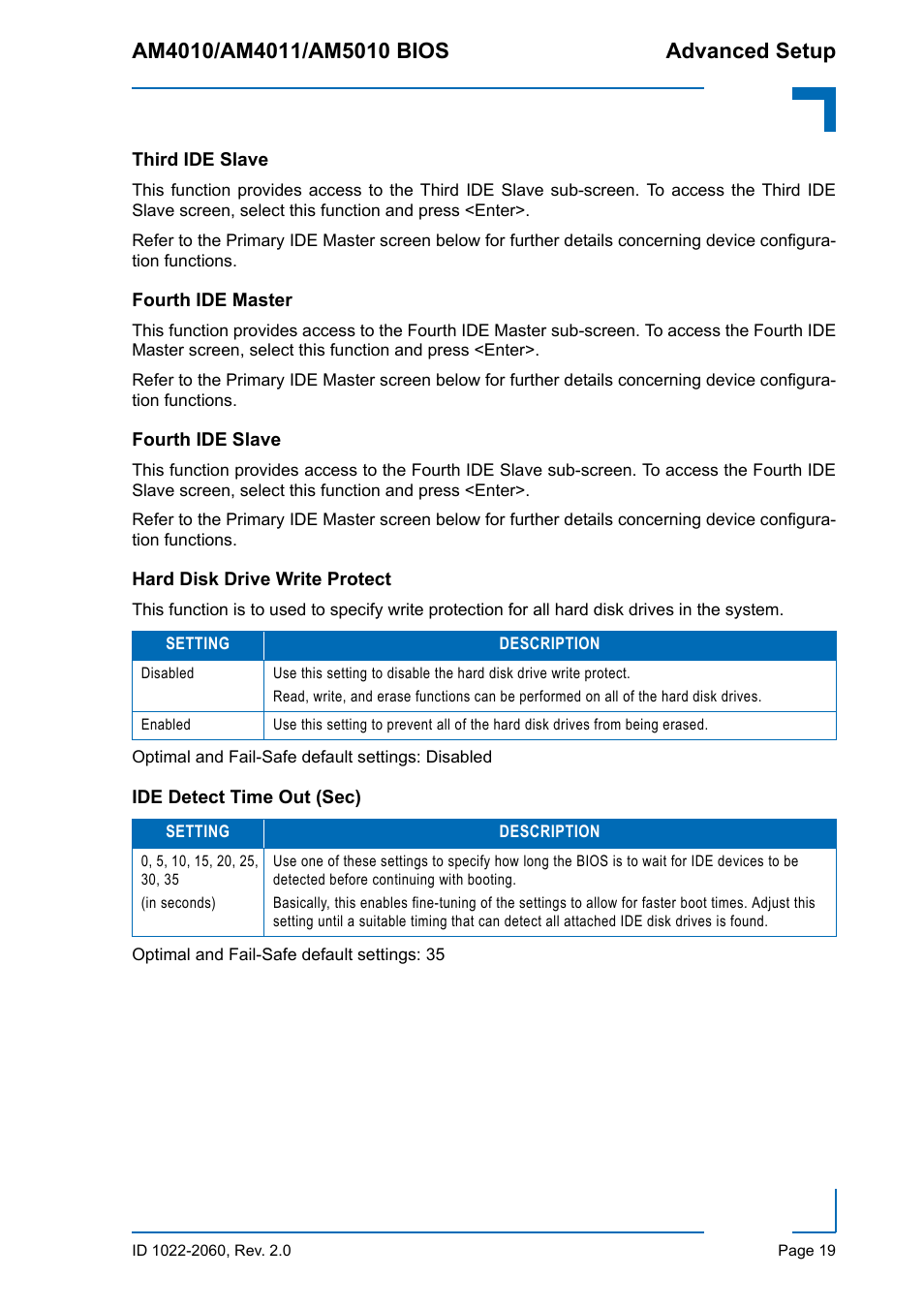 Third ide slave, Fourth ide master, Fourth ide slave | Hard disk drive write protect, Ide detect time out (sec), Third ide slave fourth ide master | Kontron AM5010 BIOS User Manual | Page 29 / 120