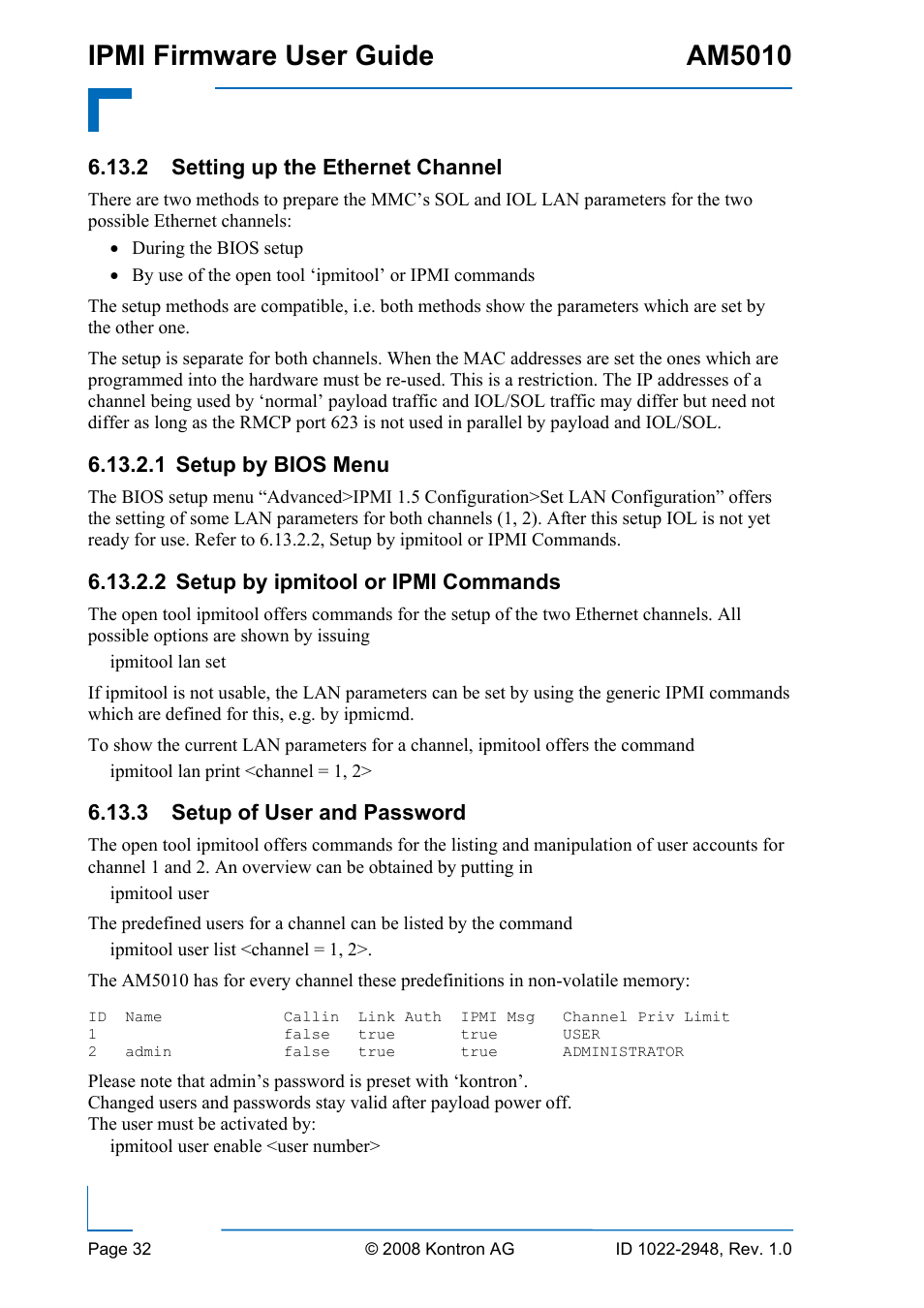 Setting up the ethernet channel, Setup of user and password, Ipmi firmware user guide am5010 | Kontron AM5010 IPMI User Manual | Page 32 / 36