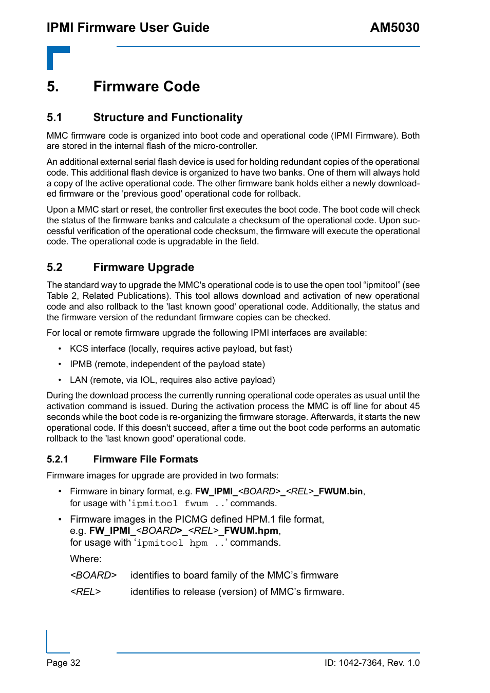 Firmware code, 1 structure and functionality, 2 firmware upgrade | 1 firmware file formats, 1 structure and functionality 5.2 firmware upgrade, Firmware file formats, Ipmi firmware user guide am5030 | Kontron AM5030 IPMI User Manual | Page 32 / 44