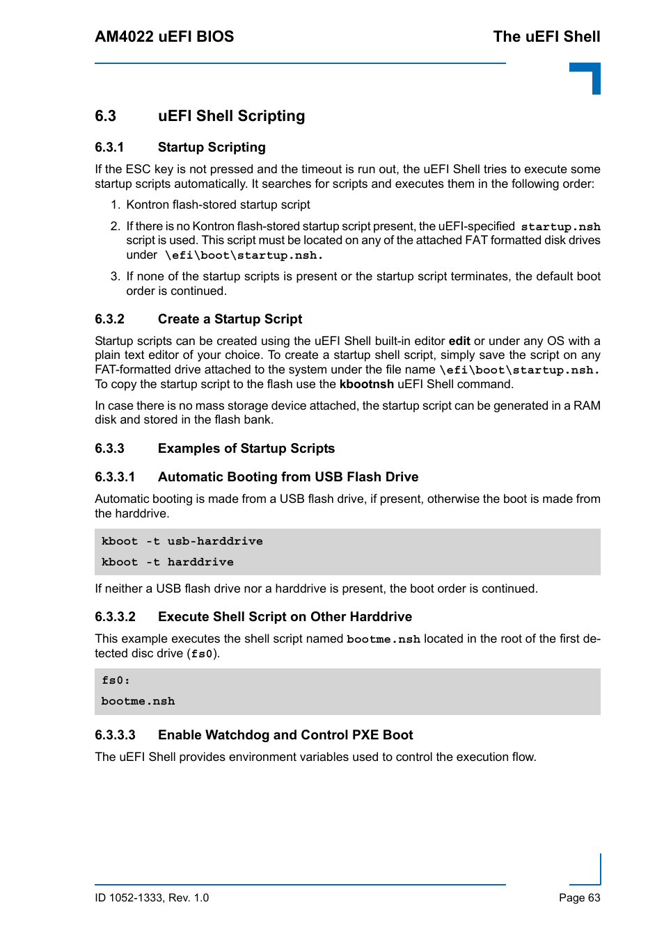 3 uefi shell scripting, 1 startup scripting, 2 create a startup script | 3 examples of startup scripts, Startup scripting, Create a startup script, Examples of startup scripts, Automatic booting from usb flash drive, Execute shell script on other harddrive, Enable watchdog and control pxe boot | Kontron AM4022 uEFI BIOS User Manual | Page 69 / 76